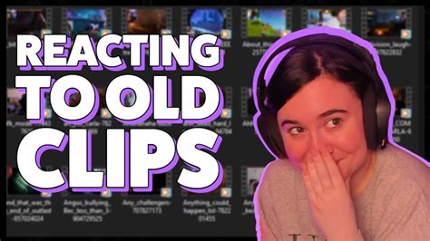 Reacting To My Old Twitch Clips YouTube
