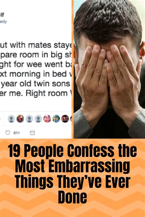 19 People Confess The Most Embarrassing Things They’ve Ever Done Embarrassing Never Not Funny