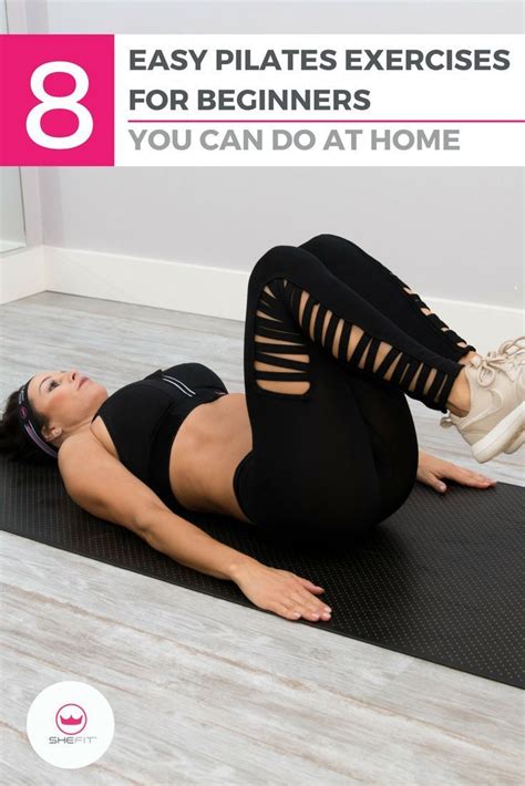 8 Easy Pilates Exercises For Beginners You Can Do At Home Pilates