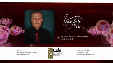 Cole Dermatology And Aesthetic Center Vampire Facelift 30 Sec Spot Youtube