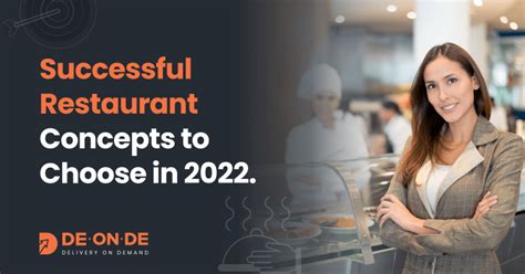 Successful Restaurant Concept Ideas To Choose In 2022