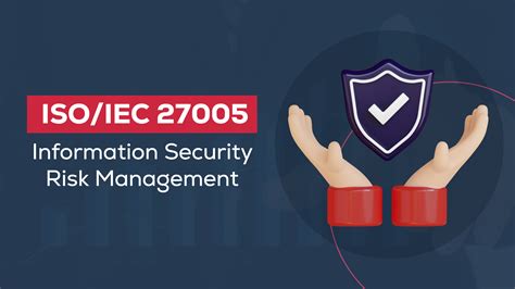 Isoiec 27005 Information Security Risk Management Iquasar Cyber