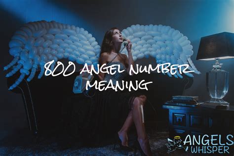 800 Angel Number Meaning 2 Reason Seeing And Significance Angel Whisper