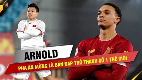 Tiền đạo thuộc biên chế clb hagl ăn mừng theo phong cách quen thuộc khi góp công giúp đt việt nam đứng vững ở vị trí số 1 bảng g vòng loại world cup 2022. PHA ĂN MỪNG GIỐNG VĂN THANH LÀ BÀN ĐẠP ĐỂ ALEXANDER ARNOLD ...