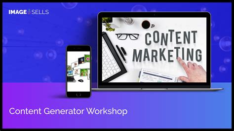Content Generator Workshop Image Sells