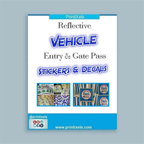 Reflective Vehicle Entry And Gate Pass Stickers Printixels Philippines