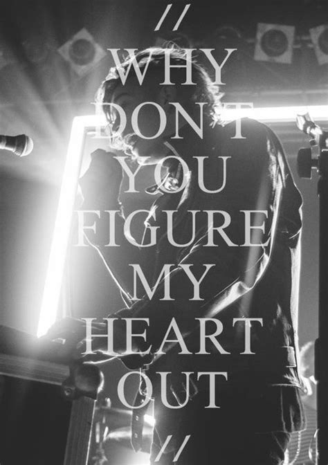 If I Am Just With You I Will Figure Your Heart Out