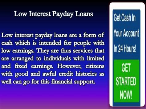 There are many different ways to calculate annual percentage rate of a payday loan. Low Interest Payday Loans: Easy And Quick Funding Aid For ...