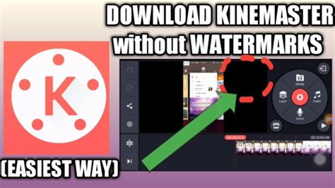 How To Download Kinemaster No Watermarks Youtube