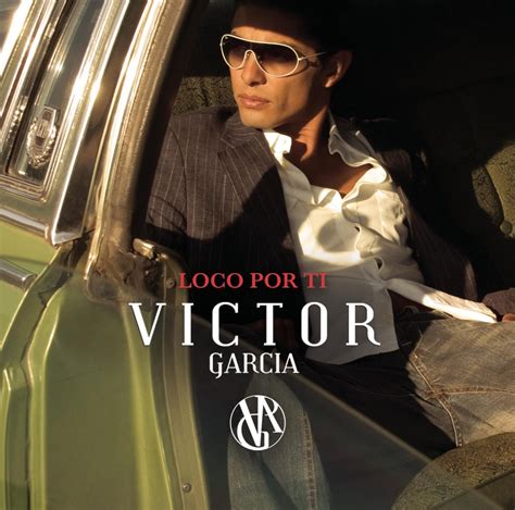 Víctor García Loco Por Ti Music