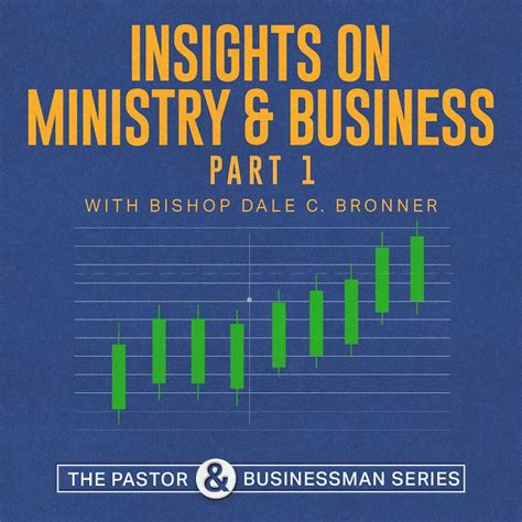 Insights On Ministry And Business Part 1 Pastor How