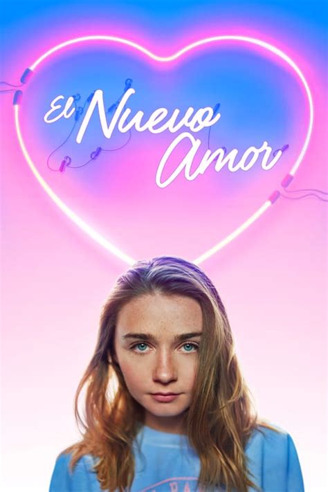 Ver El Nuevo Amor 2018 Película Online Repelis24 Gratis