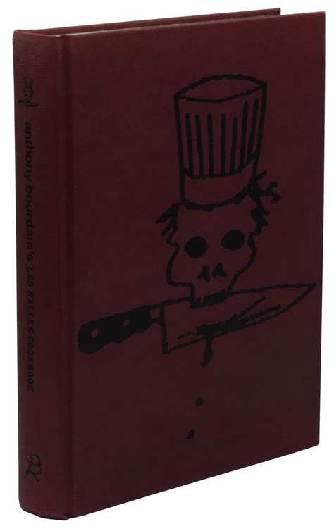 Anthony Bourdains Les Halles Cookbook Anthony Bourdain Jose De