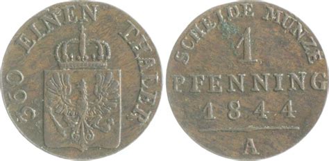 Brandenburg In Den Marken Preussen 1 Pfennig 1844 A Friedrich Wilhelm