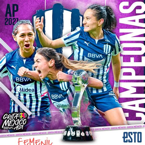 Rayadas Campeonas De La Liga MX Femenil Twitter