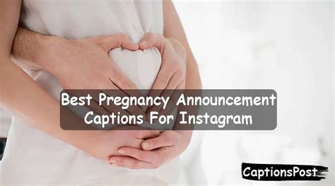 300 Best Pregnancy Announcement Captions For Instagram