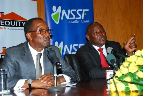 The national social security fund (nssf) was established in 1965 and was at that time operating as a department kindly see below list of nssf offices in kenya and visit the closest one to you today. NSSF ups stake in Equity Group Holdings - CEO East Africa