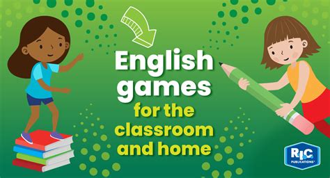 English Games For The Classroom And Home Ages 512