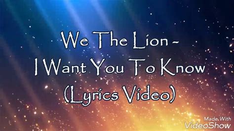 I Want You To Know Traducido We The Lion Youtube
