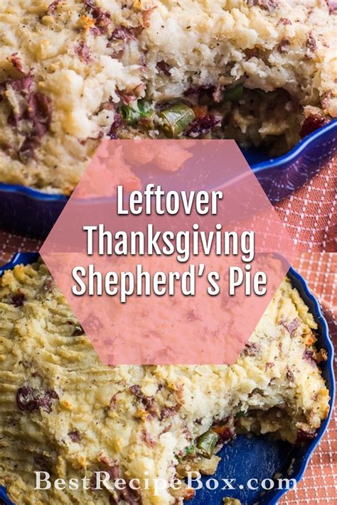 Leftover Thanksgiving Shepherds Pie W Turkey Gravy Cranberry Sauce