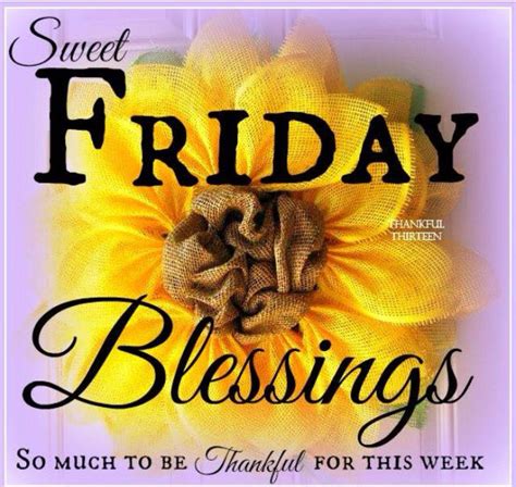 Sweet Friday Blessings Pictures Photos And Images For Facebook