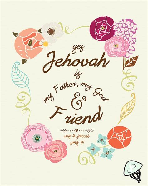 Jehovah Is My Friend Art Print Based On By Jellyfishprintables Jw