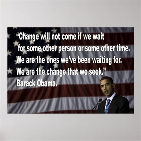Barack Obama Change Quote Poster Zazzle