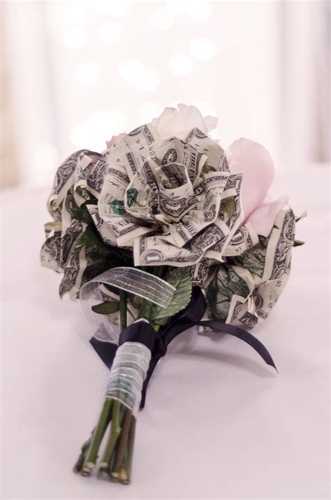 Money Flowers For A Throw Bouquet So The Girls Get Super Excited About