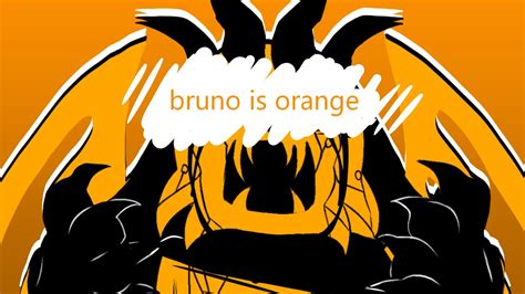 Bruno Is Orange Meme Ocs Backstory Kinda Youtube