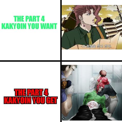 Mom Can We Have Part 4 Kakyoin We Already Have Part 4 Kakyoin At