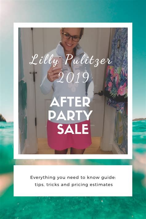 2019 Lilly Pulitzer After Party Sale Guide Tips And Pricing Estimates