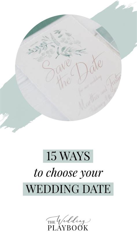15 Ways To Choose Your Wedding Date