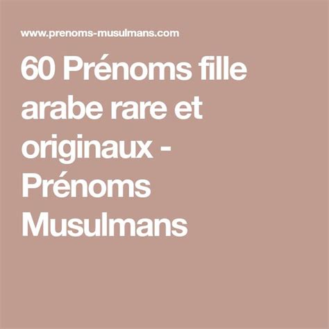 60 Prénoms Fille Arabe Rare Et Originaux Prénoms Musulmans Prénom