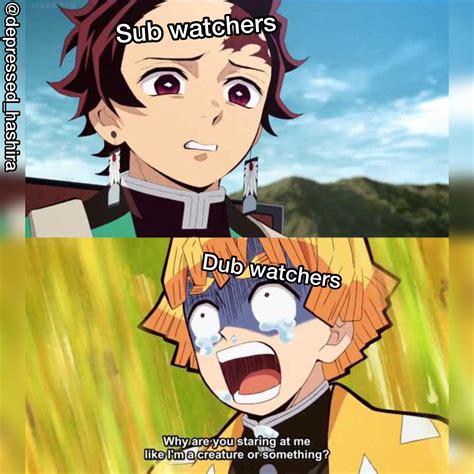 Was the subs better or was the dubs better?. Filthy dub watchers : Animemes