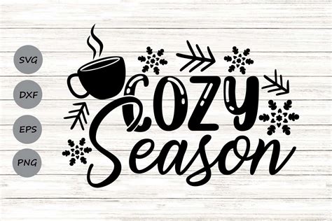 Cozy Season Svg Graphic By CosmosFineArt Creative Fabrica