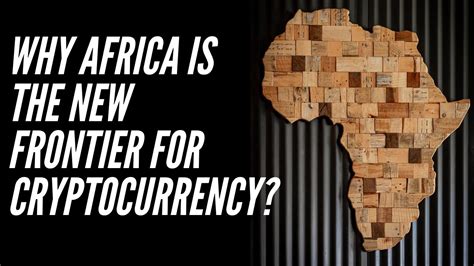 Wild price swings are a familiar issue for. Why Africa is the New Frontier for Cryptocurrency? - YouTube