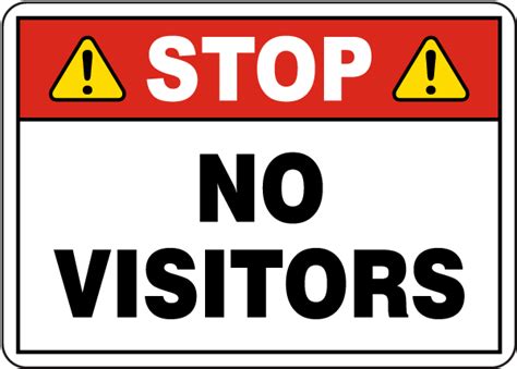 Stop No Visitors Sign D6687