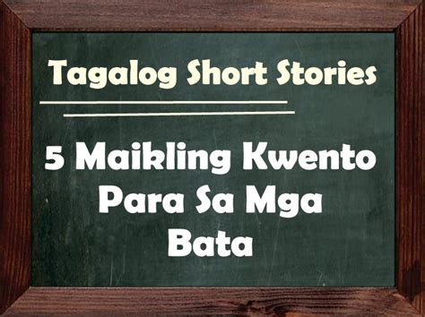 Maikling Kwentong Pambata Tagalog Story Maikling Kwentong