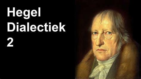 Hegel Dialectiek Youtube