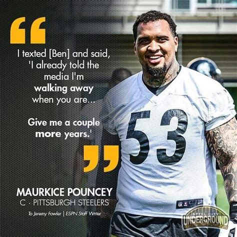 Maurkice Pouncey Here We Go Steelers Steelers Football Pittsburgh