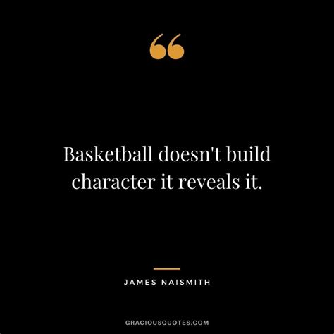 Top 8 James Naismith Quotes Basketball