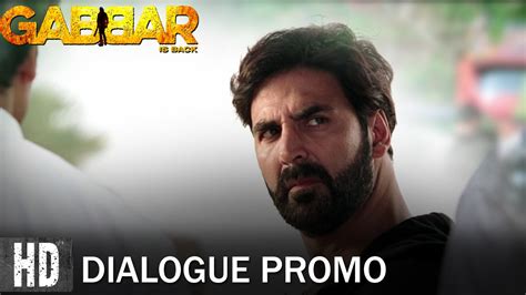 Join The Gabbar Army Dialogue Promo 3 Starring Akshay Kumar