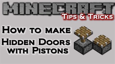You can also make a much larger entrance than the normal door item, such as the 2 x 3 structure described in this guide. Minecraft Xbox 360: How to make Hidden Doors with Pistons ...