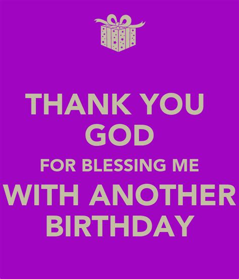 Thank You God For Blessing Me With Another Birthday Poster Adrenne