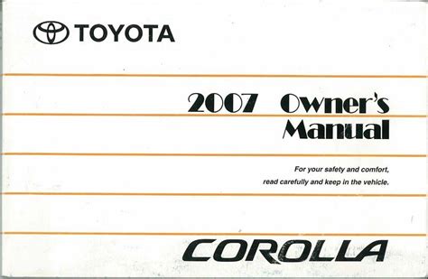 2007 Toyota Corolla Owners Manual User Guide Reference Operator Book