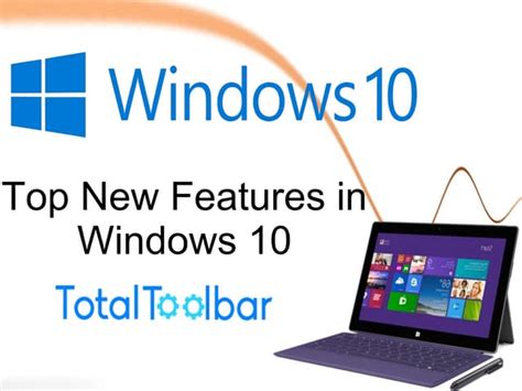 Top New Features In Windows 10 Ppt