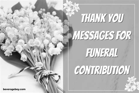60 Thank You Messages For Funeral Contribution Beverageboy
