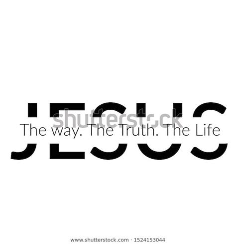 Christian Faith Jesus Way Truth Life Stock Vector Royalty Free 1524153044