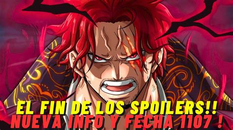 El Fin De Los Spoilers De One Piece Nueva Info Que Pasara Con El 1107