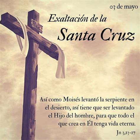 Hoy Celebramos La Exaltación De La Santa Cruz Religion Quotes Jesus